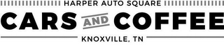 HARPER AUTO SQUARE CARS AND COFFEE KNOXVILLE, TN logo