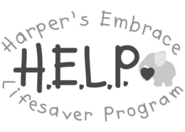 HARPER'S EMBRACE LIFESAVER PROGRAM H.E.L.P.