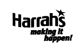 HARRAH'S MAKING IT HAPPEN! logo