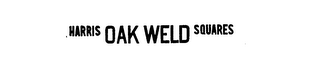 HARRIS OAK WELD SQUARES logo