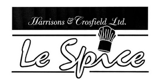 HARRISONS & CROSFIELD LTD. LE SPICE logo