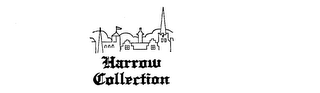 HARROW COLLECTION