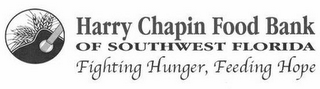HARRY CHAPIN FOOD BANK OF SOUTHWEST FLORIDA FIGHTING HUNGER, FEEDING HOPE logo