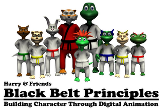 HARRY & FRIENDS BLACK BELT PRINCIPLES BUILDING CHARACTER THROUGH DIGITAL ANIMATION logo