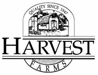 HARVEST FARMS QUALITY SINCE 1947 logo