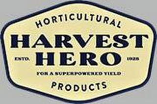 HARVEST HERO HORTICULTURAL PRODUCTS FOR A SUPERPOWERED YIELD ESTD. 1928 logo