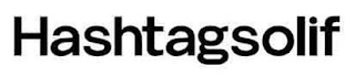HASHTAGSOLIF