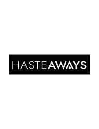 HASTEAWAYS