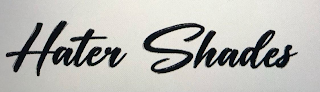 HATER SHADES logo