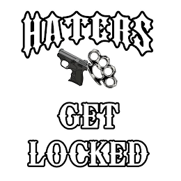 HATERS GET LOCKED logo