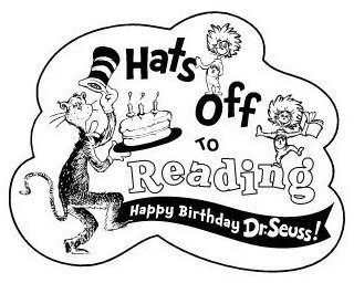 HATS OFF TO READING HAPPY BIRTHDAY DR. SEUSS! logo