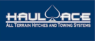HAUL ACE ALL TERRAIN HITCHES AND TOWING SYSTEMS logo