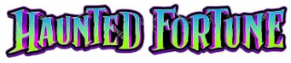 HAUNTED FORTUNE