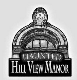 HAUNTED HILL VIEW MANOR  1925 logo