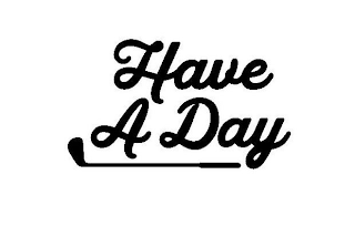 HAVE A DAY logo