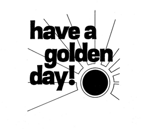 HAVE A GOLDEN DAY logo