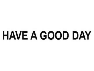 HAVE A GOOD DAY logo