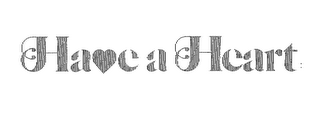 HAVE A HEART logo