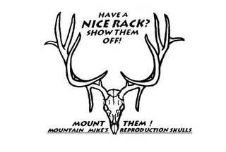 HAVE A NICE RACK? SHOW THEM OFF! MOUNT THEM!  MOUNTAIN MIKE'S REPRODUCTION SKULLS logo