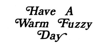 HAVE A WARM FUZZY DAY logo