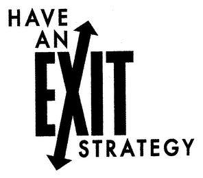 HAVE AN EXIT STRATEGY logo