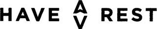 HAVE AV REST logo