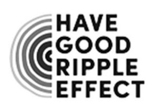 HAVE GOOD RIPPLE EFFECT logo