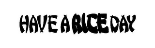 HAVEARICEDAY logo