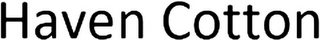 HAVEN COTTON logo