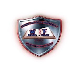 HAVING LIFE MORE ABUNDANTLY, W & F. WORD - FIRST, EST, 2007 CONNECTING THE VILLAGE logo