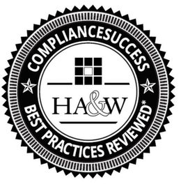 HA&W COMPLIANCESUCCESS BEST PRACTICES REVIEWED* logo