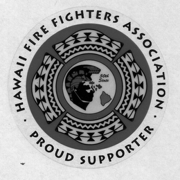 HAWAII FIRE FIGHTERS ASSOCIATION · PROUD SUPPORTER · 50TH STATE logo