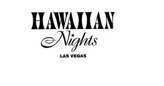 HAWAIIAN NIGHTS LAS VEGAS
