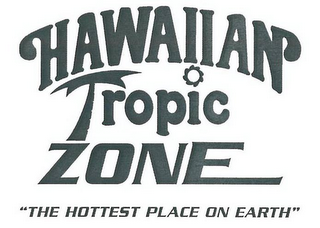 HAWAIIAN TROPIC ZONE "THE HOTTEST PLACE ON EARTH" logo