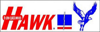 HAWK IN ONE QUICK SWOOP logo