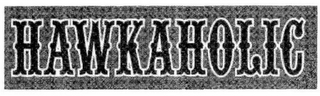 HAWKAHOLIC logo