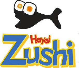 HAYAI ZUSHI logo