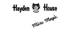 HAYDEN HOUSE MICRO MAGIC logo