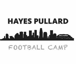 HAYES PULLARD FOOTBALL CAMP HOLLYWOOD logo