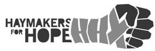 HAYMAKERS FOR HOPE HH logo