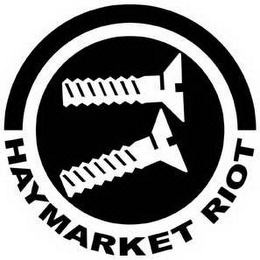 HAYMARKET RIOT logo