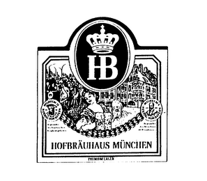 HB HOFBRAUHAUS MUNCHEN PREMIUM LAGER WILHELM IV HERZOG VON BAYERN 1516 BEGRUNDER DES BAYERISCHEN REINHEITSGEBOTES WILHELM V HERZOG VON BAYERN 1589 BEGRUNDER DES MUNCHNER HOFBRAUHAUSES logo