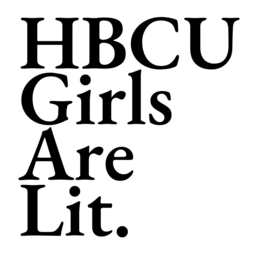 HBCU GIRLS ARE LIT. logo