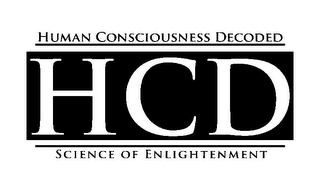 HCD HUMAN CONSCIOUSNESS DECODED SCIENCE OF ENLIGHTENMENT logo