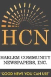HCN HARLEM COMMUNITY NEWSPAPERS, INC. "GOOD NEWS YOU CAN USE" logo