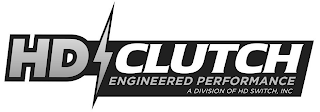HD CLUTCH ENGINEERED PERFORMANCE A DIVISION OF HD SWITCH, INC logo