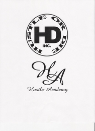 HD HUSTLE OR DIE INC. HA HUSTLE ACADEMY logo