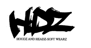 HDZ HOODZ AND HEADZ-SOFT WEARZ logo