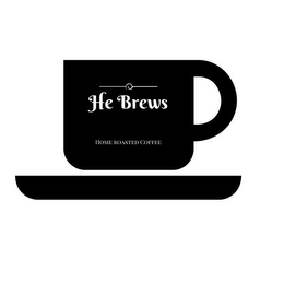 HE BREWS HOME ROASTED COFFEE logo
