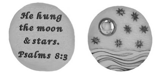 HE HUNG THE MOON & STARS. PSALMS 8:3 logo